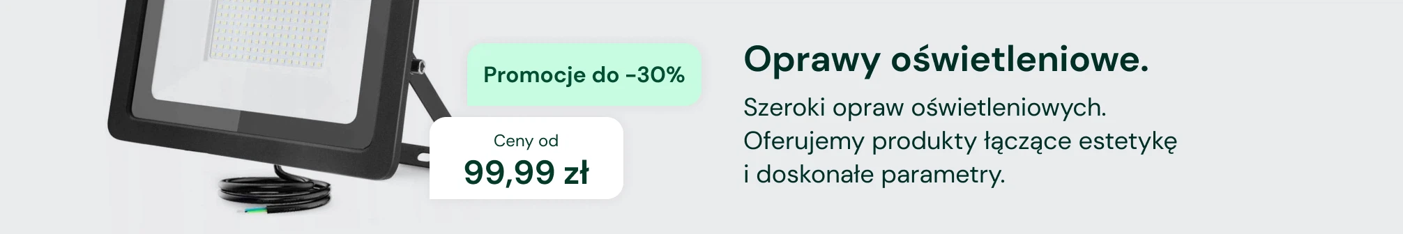 Oprawy oświetleniowe